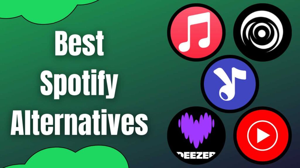 Best Spotify Alternatives