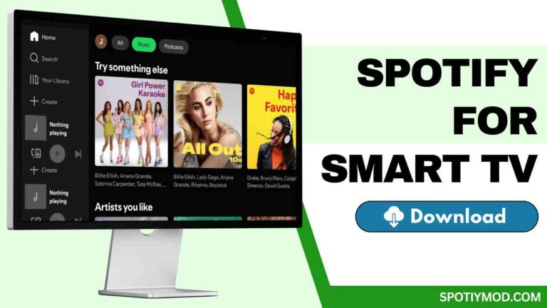 Spotify For Smart TV