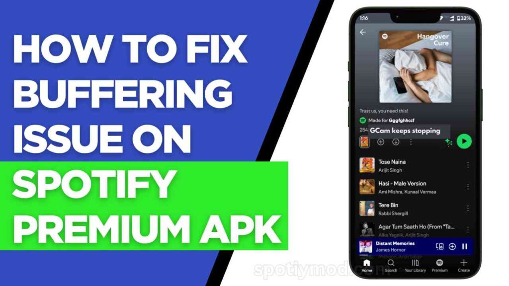 How to Fix Buffering Issue on Spotify Premium APK